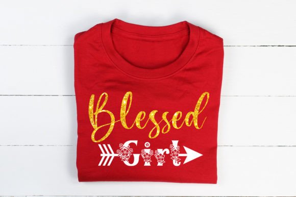 Blessed Girl Graphics for T-Shirt Designs