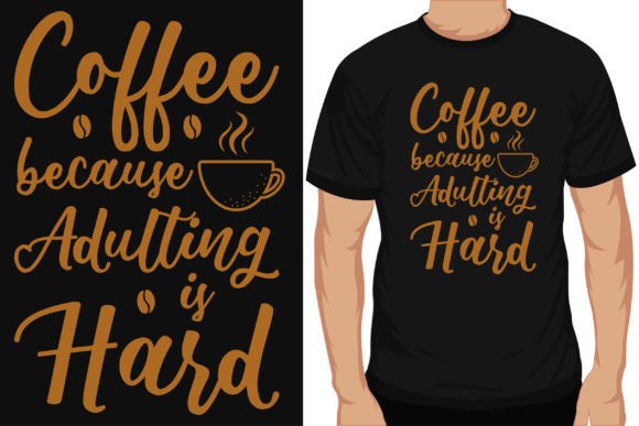 Coffee Typography Graphics for T-Shirt Designs