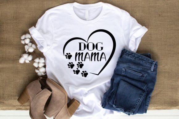 DOG MAMA SVG: Graphics for T-Shirt Designs