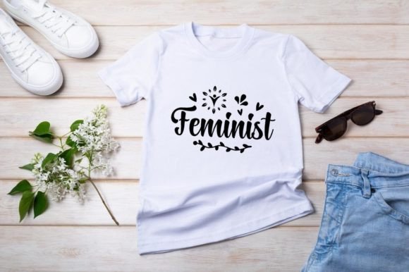 Feminist Beautiful Graphics for T-Shirt Designs