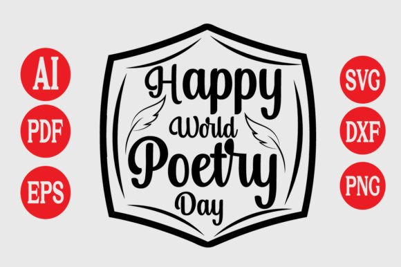 Happy World Poetry Day Graphics for T-Shirt Designs